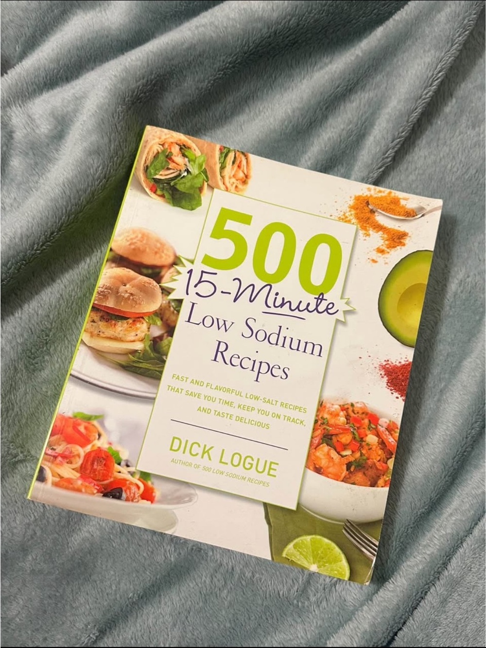 500 15-Minute Low Sodium Recipes